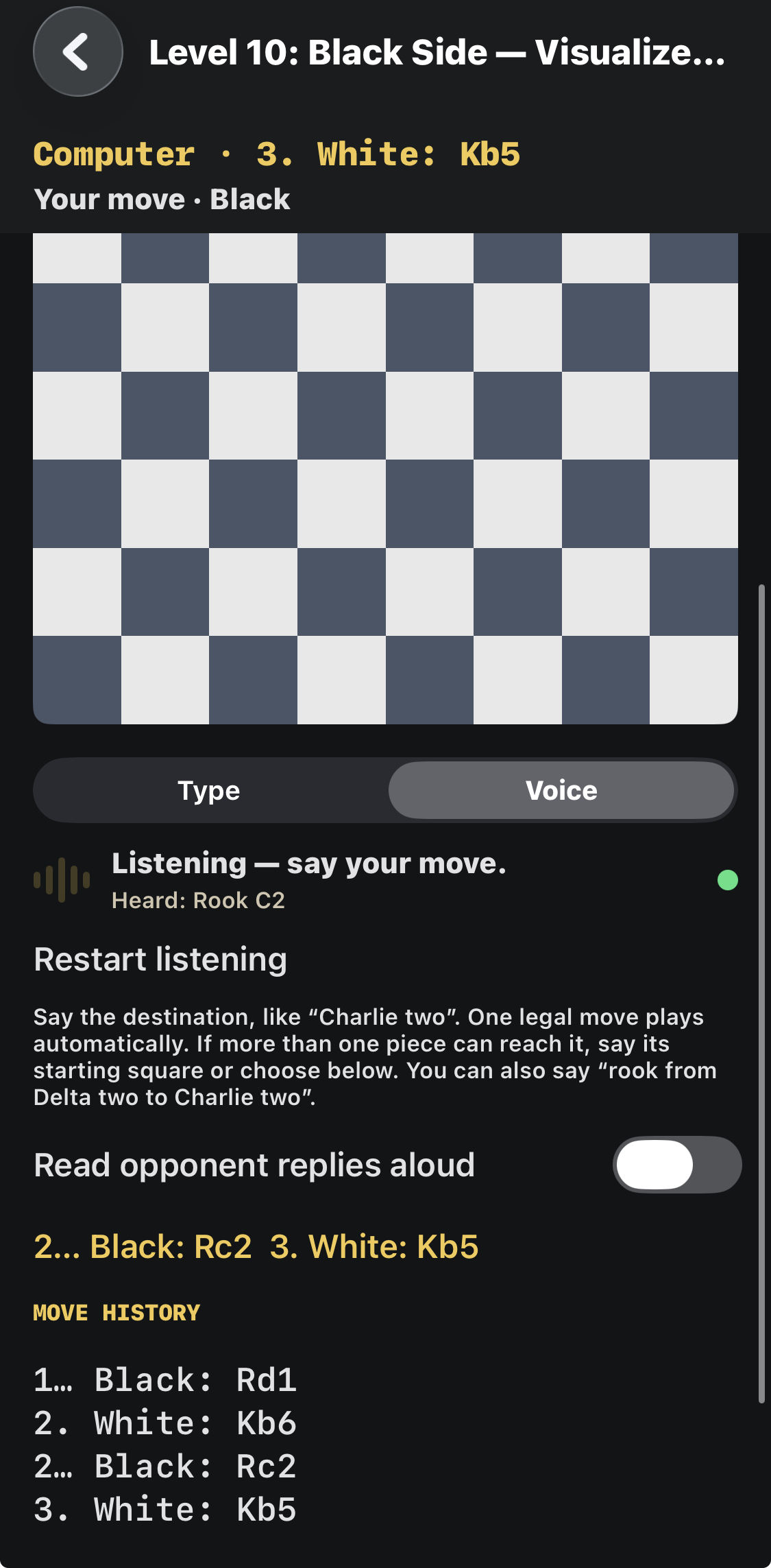 Voice heard “Rook C2”; the move history records Rc2 followed by White’s Kb5.