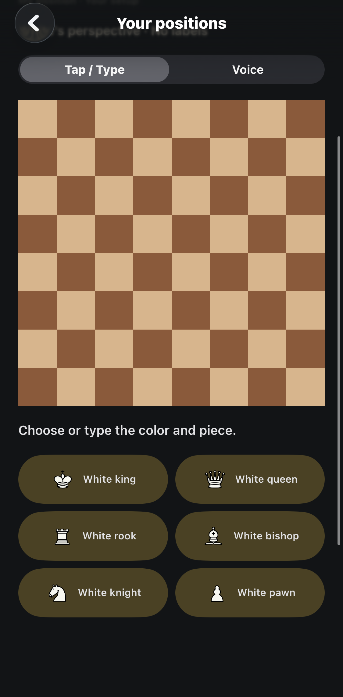 Choose the color and piece that occupied a2, or use Voice.